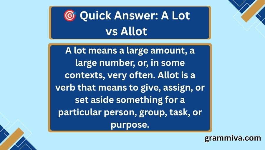 A Lot vs Allot