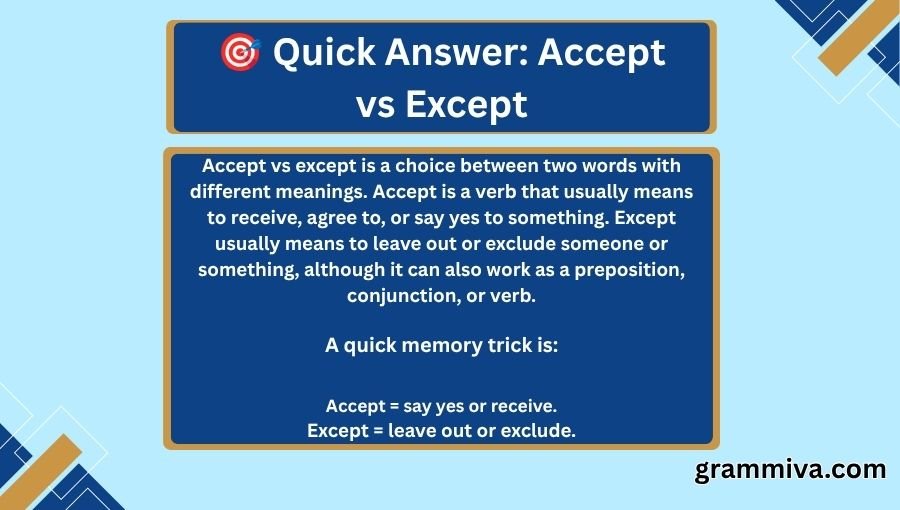 Accept vs Except