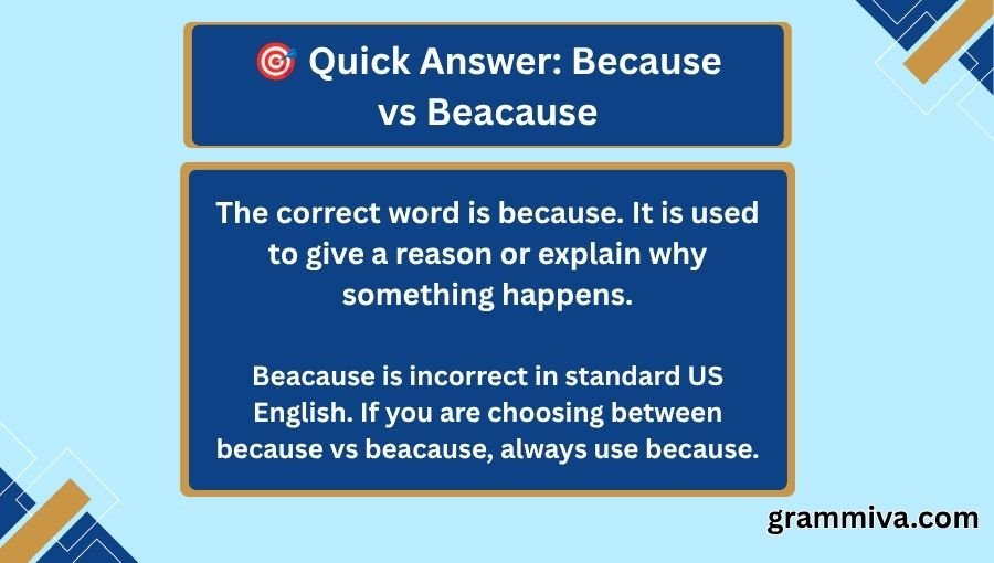 Because vs Beacause