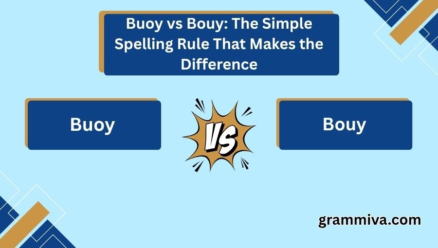 Buoy vs Bouy