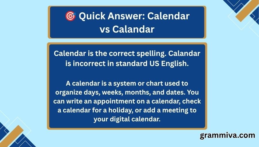 Calendar vs Calandar