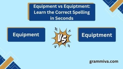 Equipment vs Equiptment