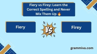 Fiery vs Firey