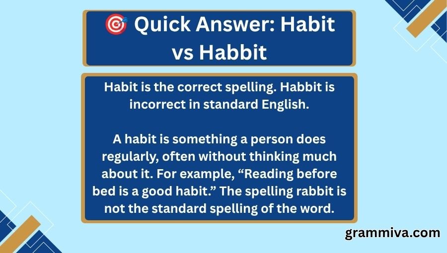 Habit vs Habbit