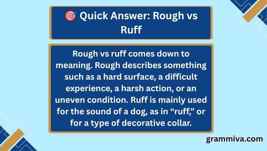Rough vs Ruff