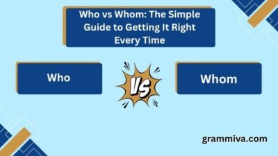 Who vs Whom