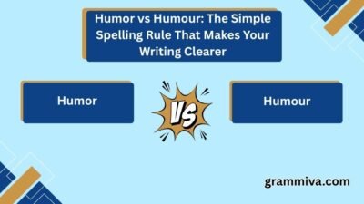 Humor vs Humour