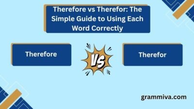 Therefore vs Therefor